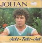 JOHAN - JUKE-TUKE-JUK
