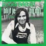 ROGER BAETEN - BLIJF JE BIJ MIJ