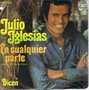 JULIO IGLESIAS - EN CUALQUIER PARTE