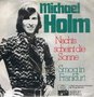 MICHAEL HOLM - NACHTS SCHEINT DIE SONNE
