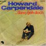 HOWARD CARPENDALE - ...DANN GEH DOCH