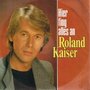 ROLAND KAISER - HIER FING ALLES AN