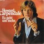 HOWARD CARPENDALE - ES GEHT UM MEHR