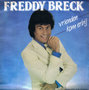 FREDDY BRECK - VRIENDEN KOM ERBIJ