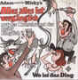 ADAM UND DIE MICKY'S - ALLES ALLES IST VERGANGLICH