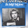PAUL ANDERSON - IK BLIJF BIJ JOU