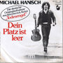 MICHAEL HANISCH - DEIN PLATZ IST LEER