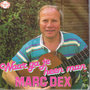 MARC DEX - WAAR GA JE HEEN MAN