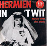 HERMIEN - IN 'T WIT