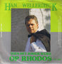 HAN WELLERDIECK - OP RHODOS