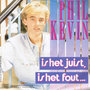 PHIL KEVIN - IS HET JUIST, IS HET FOUT