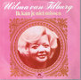 WILMA VAN TILBURG - IK KAN JE NIET MISSEN