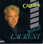 PASCAL LAURENT - CAROLINE