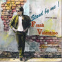 FRANK VALENTINO - STAND BY ME !