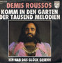 DEMIS ROUSSOS - KOMM IN DEN GARTEN DER TAUSEND MELODIEN