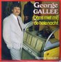 GEORGE-CALLEE-DANS-MET-MIJ-DE-HELE-NACHT