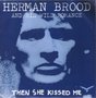 Herman-Brood-&amp;-His-wild-Romance-Then-she-kissed-me