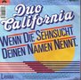 DUO-CALIFORNIA-WENN-DIE-SEHNSUCHT-DEINEN-NAMEN-NENNT