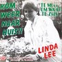 LINDA-LEE-KOM-WEER-NAAR-HUIS