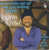 PETER-PETREL-ICH-BIN-WIEDER-MAL-AUF-NEM-GANZ