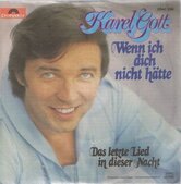 KAREL-GOTT-WENN-ICH-DICH-NICHT-HATTE