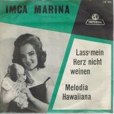IMCA-MARINA-LASS-MEIN-HERZ-NICHT-WEINEN