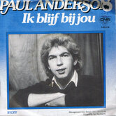 PAUL-ANDERSON-IK-BLIJF-BIJ-JOU