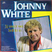 JOHNNY-WHITE-JE-WEET-WAT-LIEFDE-IS