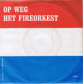OP-WEG-HET-FIREORKEST-OP-WEG