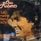 CHRIS-ROBERTS-LAS-MIENE-HAND-NICHT-LOS