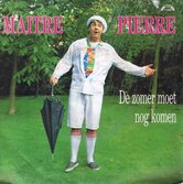 MAITRE-PIERRE-DE-ZOMER-MOET-NOG-KOMEN