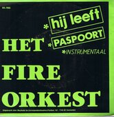 HET-FIRE-ORKEST-HIJ-LEEFT-(INSTRUMENTAAL)